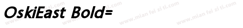 OskiEast Bold字体转换